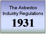 History of Asbestos Law & Regulations 4