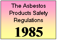 History of Asbestos Law & Regulations 13
