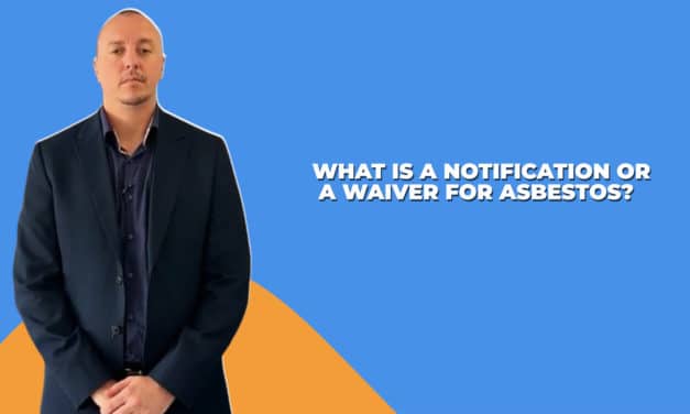 What Is A Notification Or Waiver For Work With Asbestos?