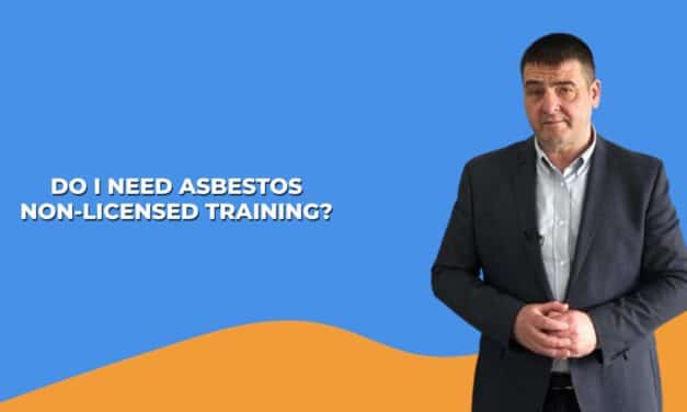 Do I Need Asbestos Non-Licensed Training?