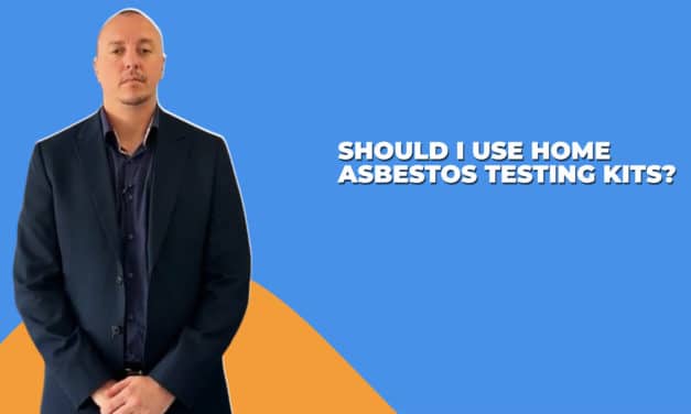 VIDEO: Should I Use Home Asbestos Testing Kits?