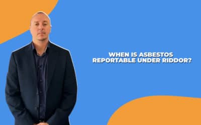 VIDEO: When is asbestos reportable under RIDDOR?