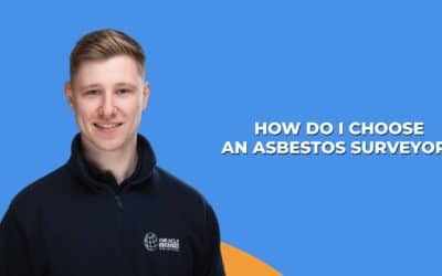 VIDEO: How do I choose an asbestos surveyor?